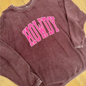 Charlie Southern HOWDY Sweatshirt